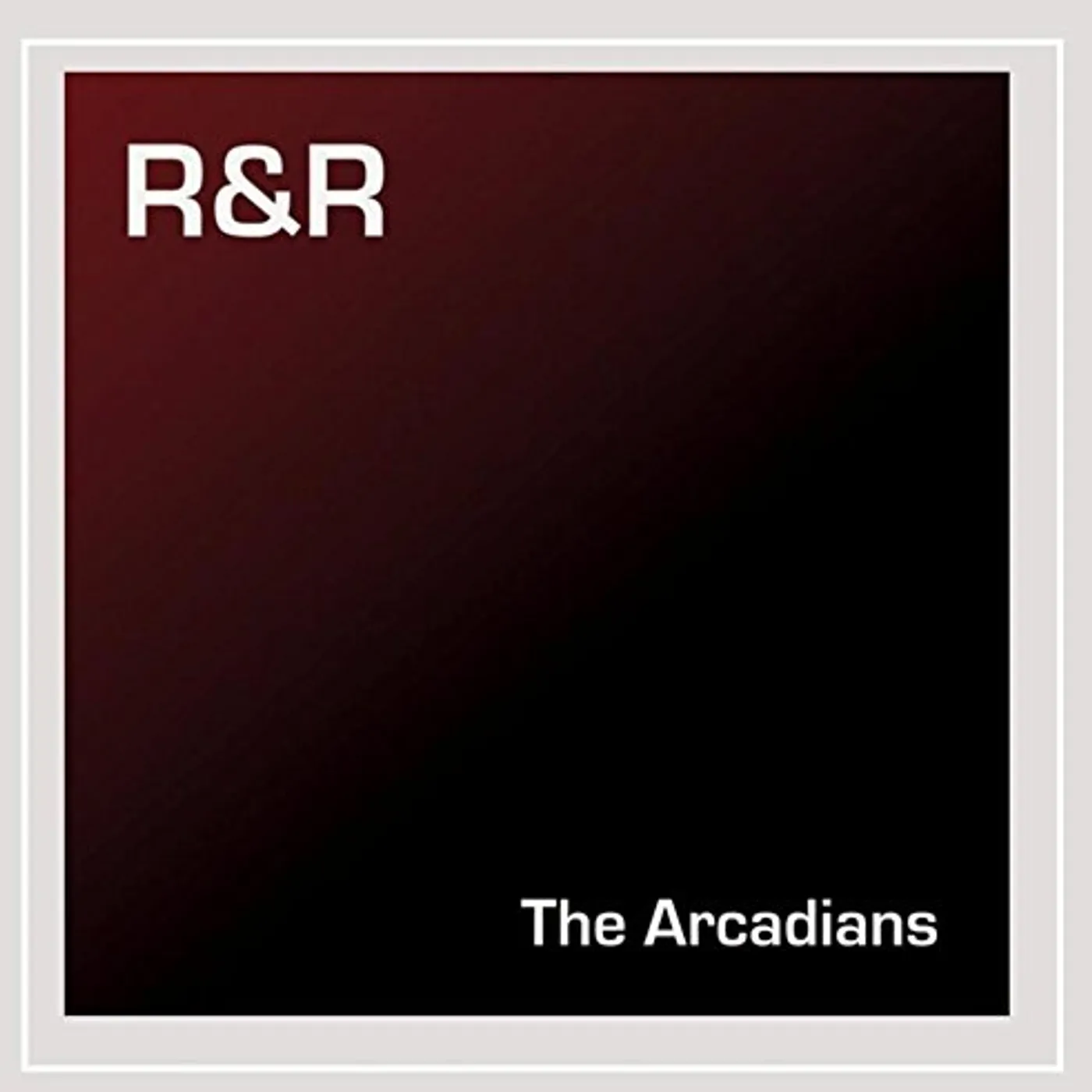 The Arcadians R&R CD