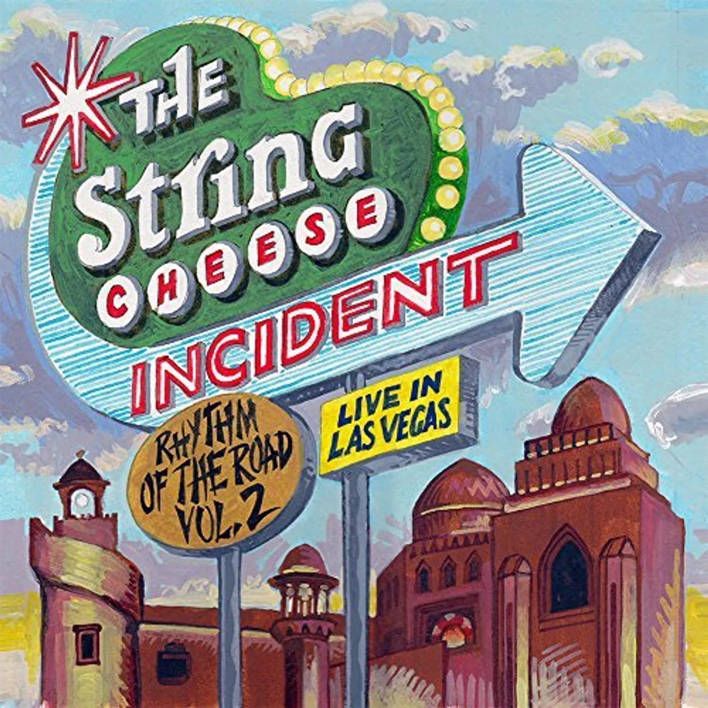 The String Cheese Incident RHYTHM OF THE ROAD 2: LAS VEGAS CD