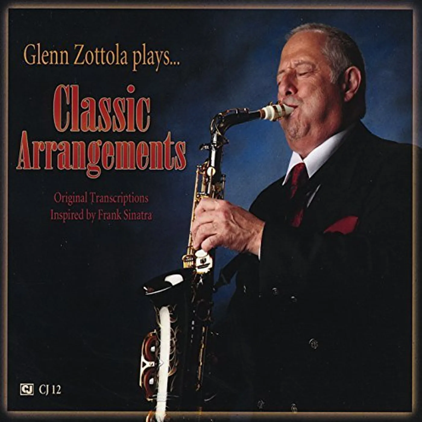 Glenn Zottola CLASSIC ARRANGEMENTS CD