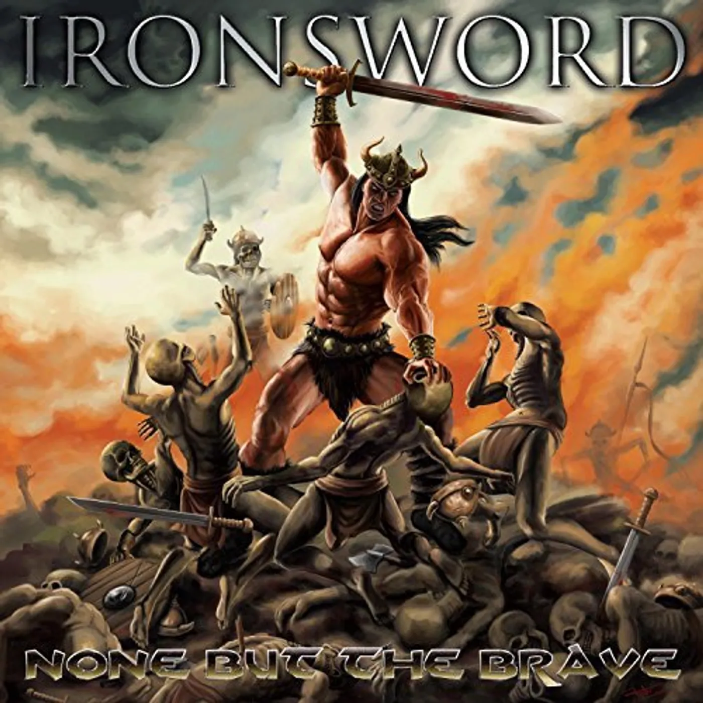 Ironsword None but the Brave Vinyl Record
