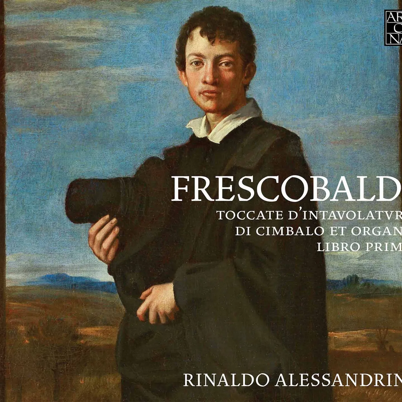 Girolamo Frescobaldi TOCCATE D’INTAVOLATURA DI CIMB CD