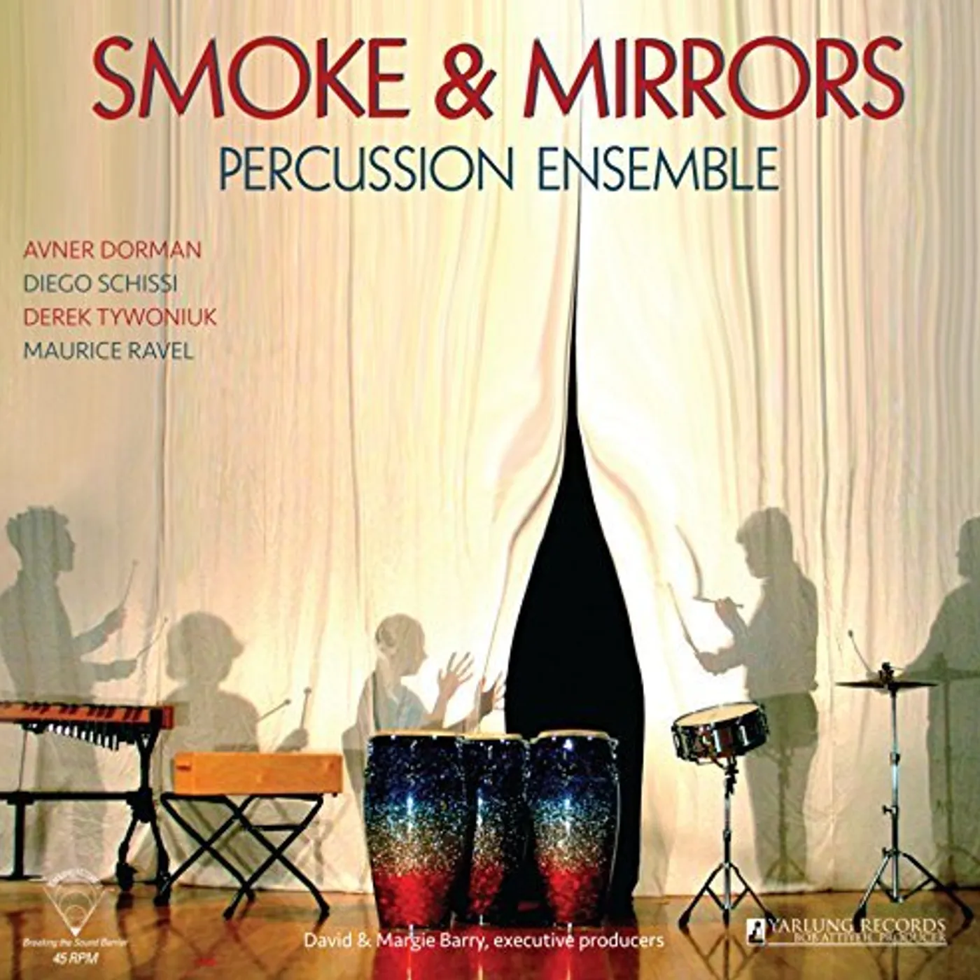 DORMAN SMOKE & MIRRORS Vinyl Record