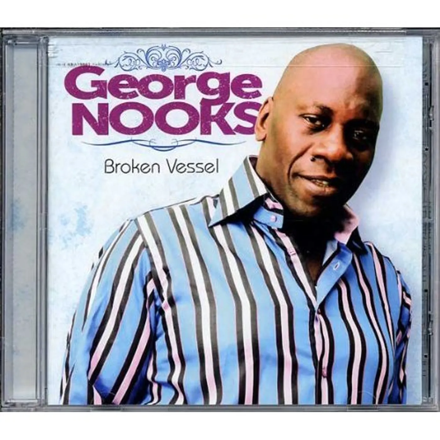 George Nooks BROKEN VESSEL CD