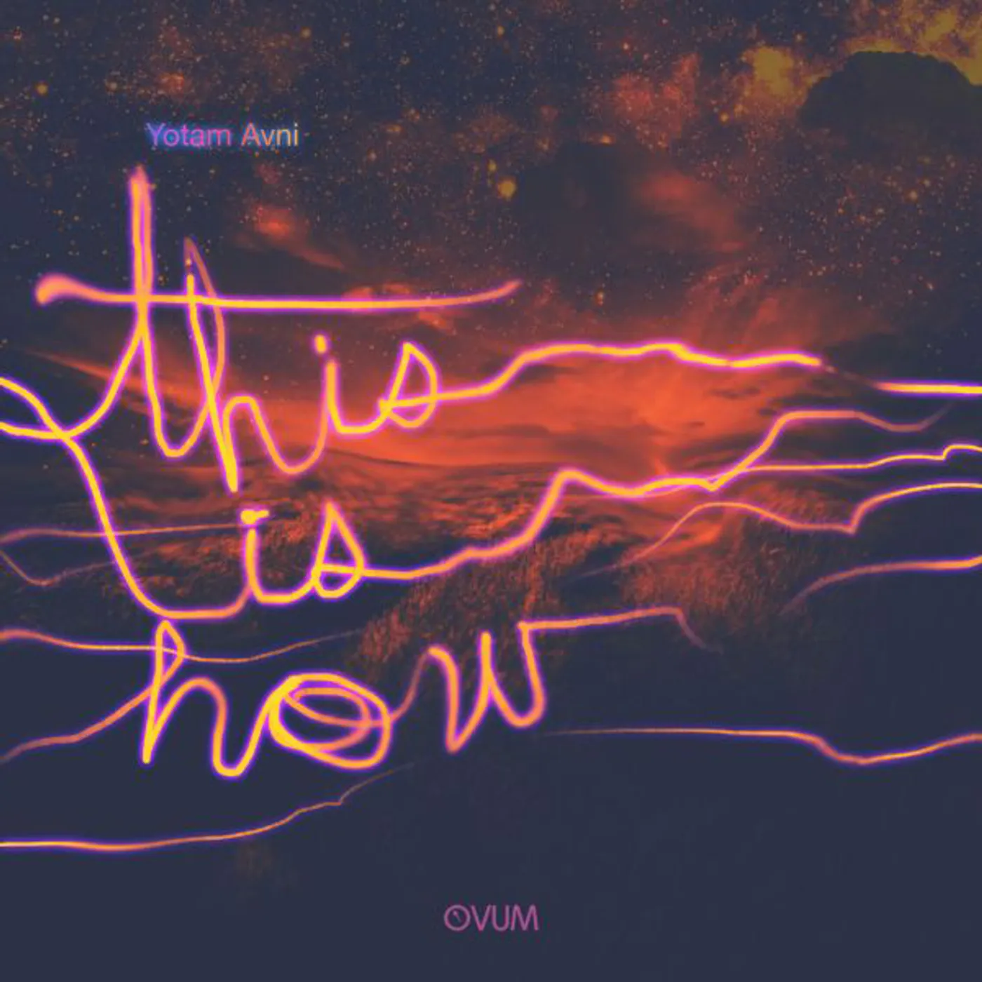 Yotam Avni This Is How Vinyl Record