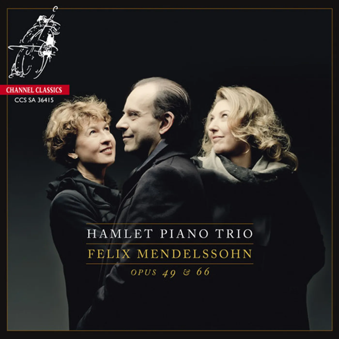 Mendelssohn / Hamlet Piano Trio PIANO TRIOS OPP.49 & 66 Super Audio CD