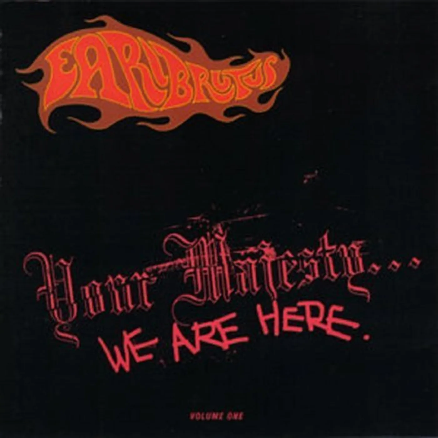 Earl Brutus YOUR MAJESTY WE ARE HERE: EXPANDED EDITION CD