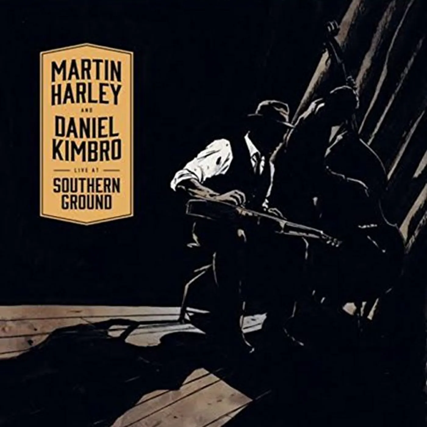Martin Harley and Daniel Kimbro Live At Southern Ground Vinyl Record