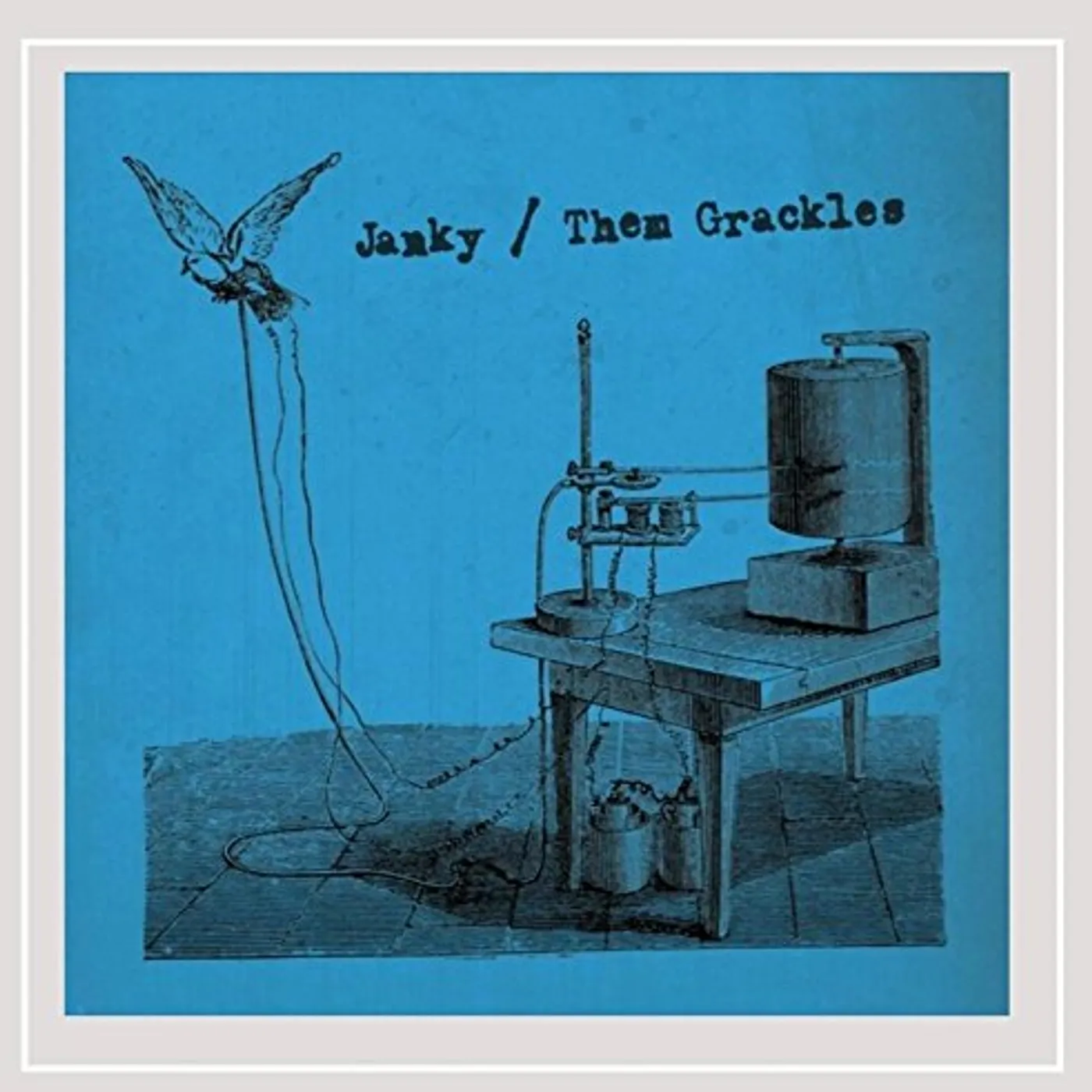 Janky THEM GRACKLES CD