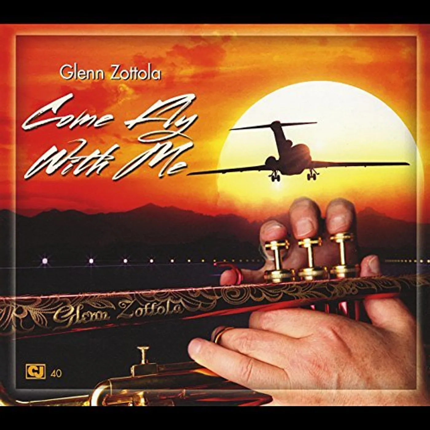 Glenn Zottola COME FLY WITH ME CD