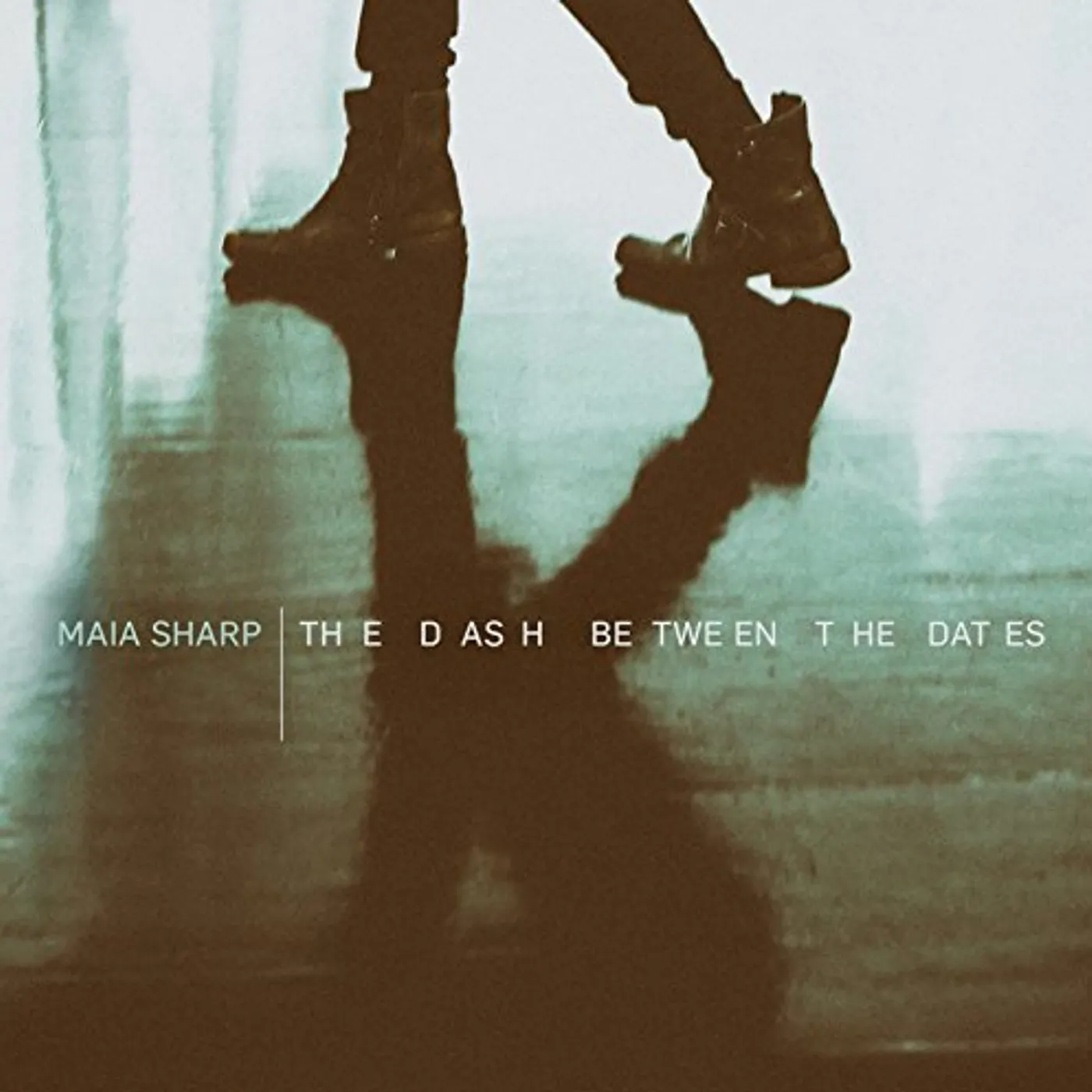 Maia Sharp DASH BETWEEN THE DATES CD