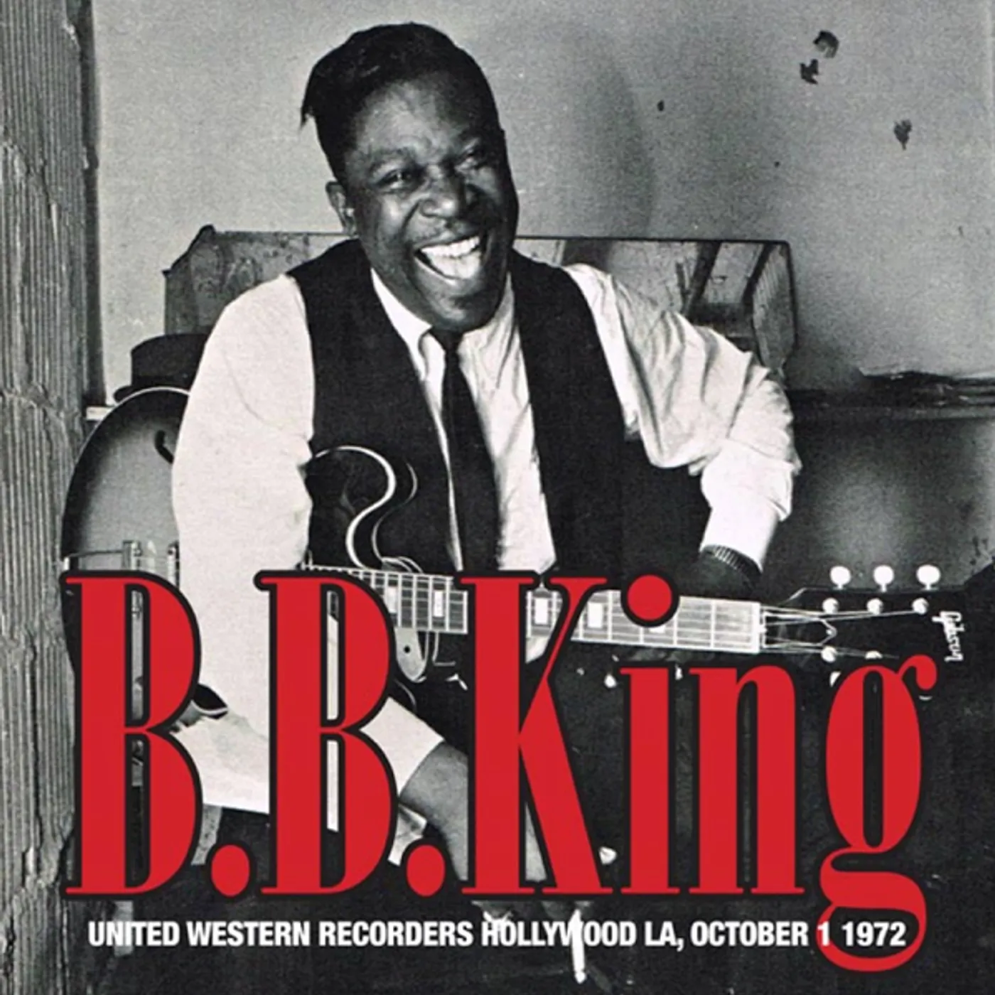 B.B. King UNITED WESTERN RECORDERS HOLLYWOOD LA OCTOBER 1 Vinyl Record