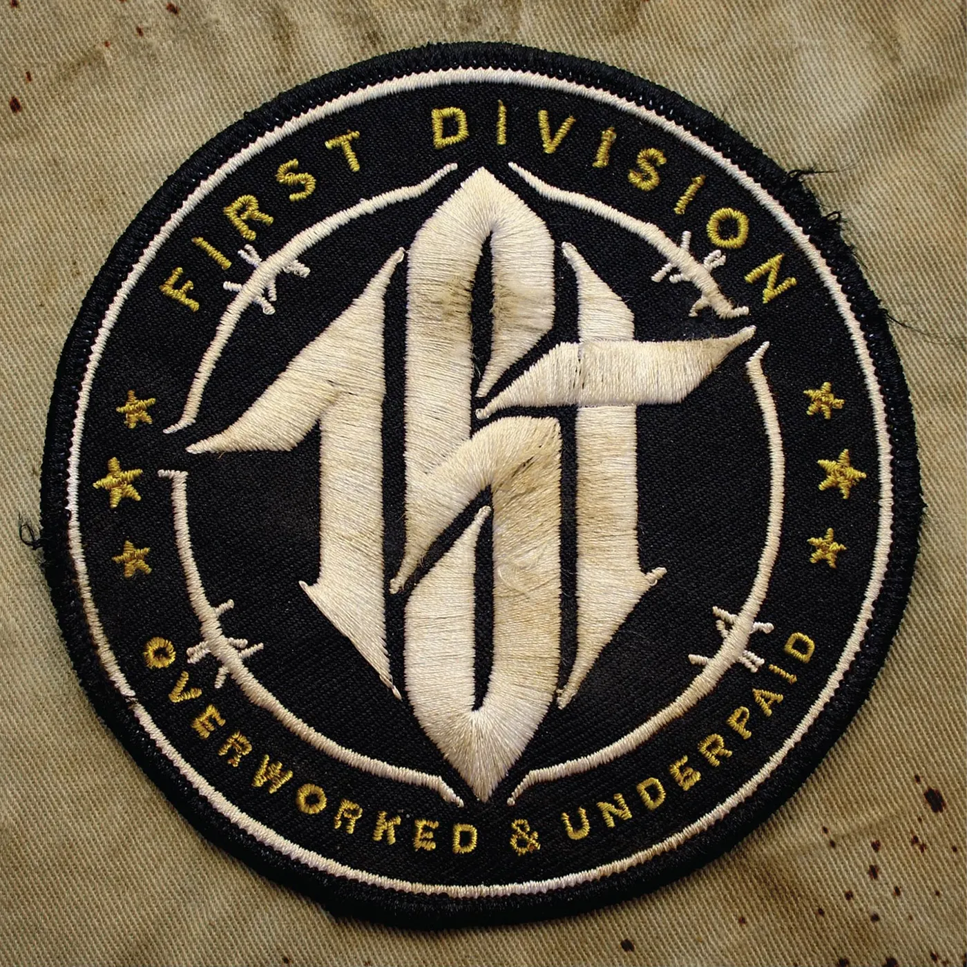 First Division OVERWORKED & UNDERPAID CD