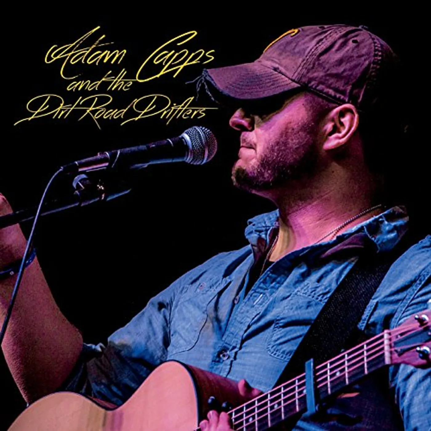 ADAM CAPPS & THE DIRT ROAD DRIFTERS CD