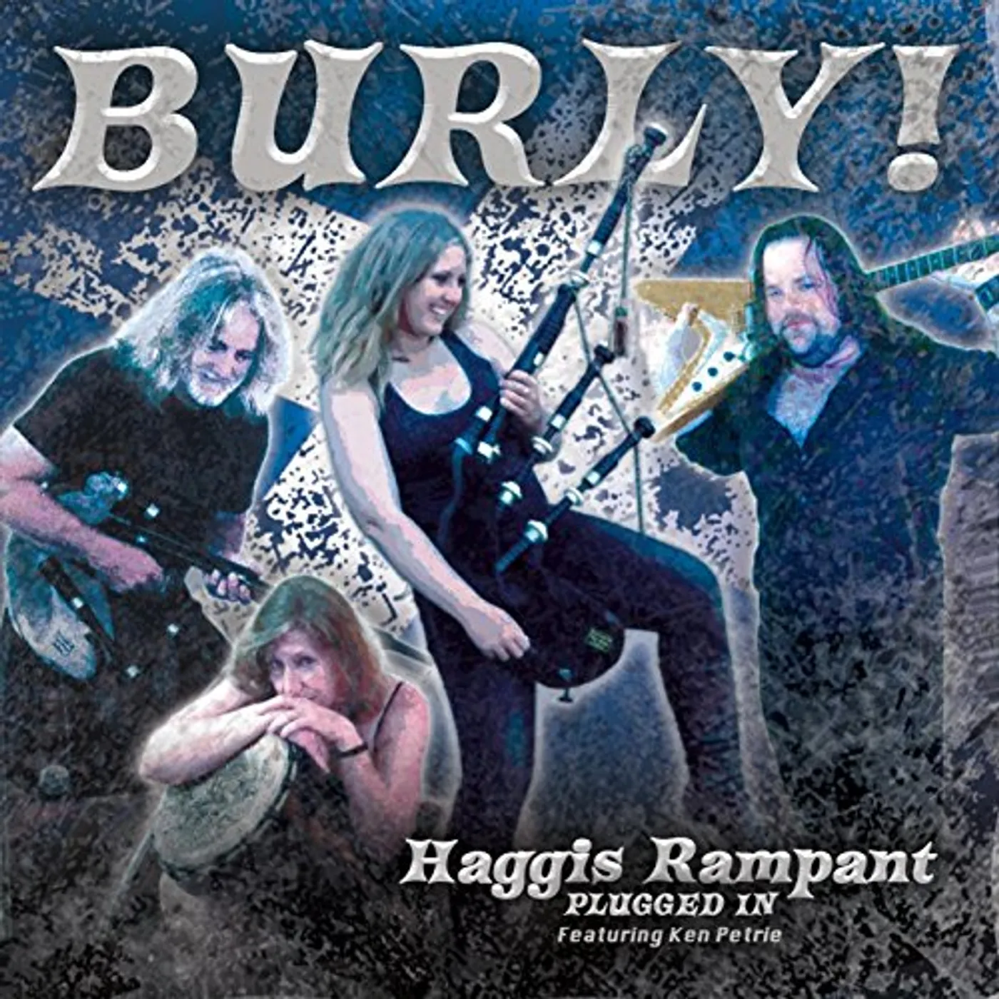 BURLY: HAGGIS RAMPANT PLUGGED IN CD