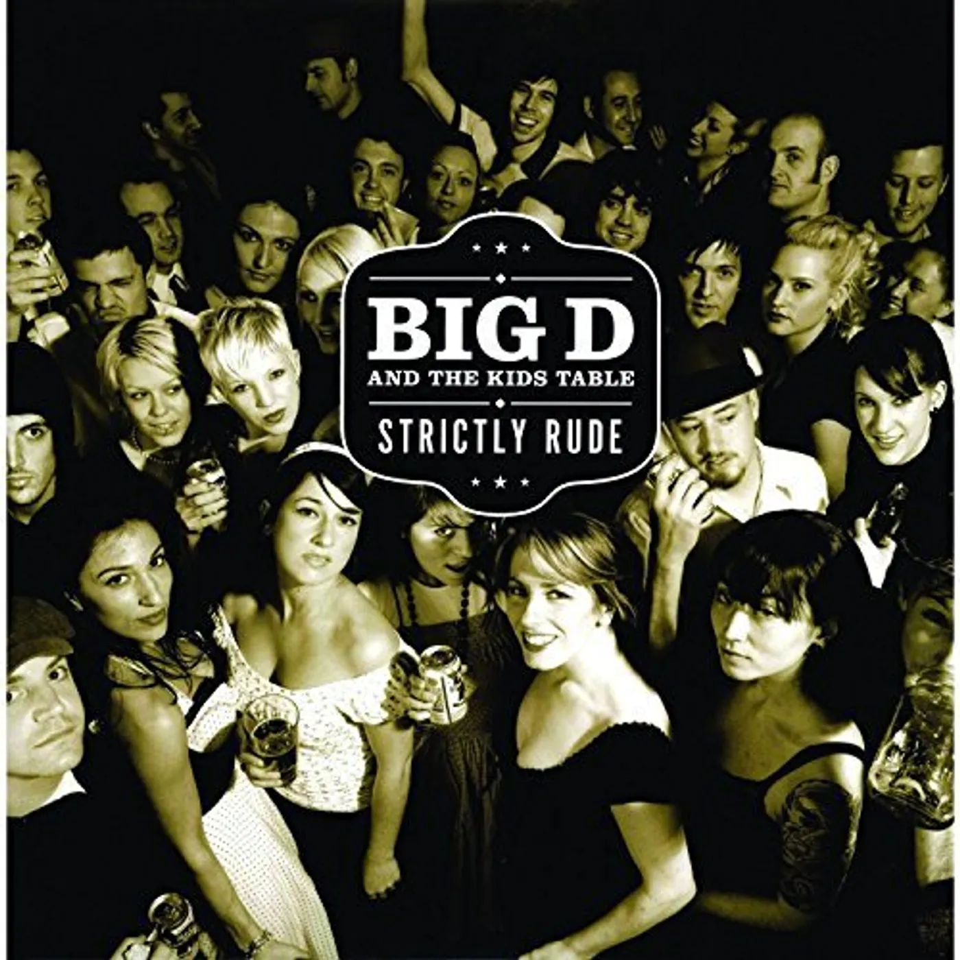 Big D and the Kids Table Strictly Rude Vinyl Record