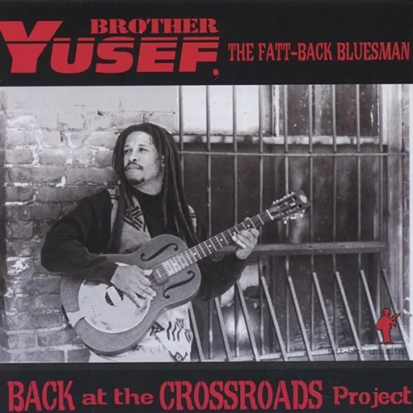 Brother Yusef BACK AT THE CROSSROADS PROJECT CD