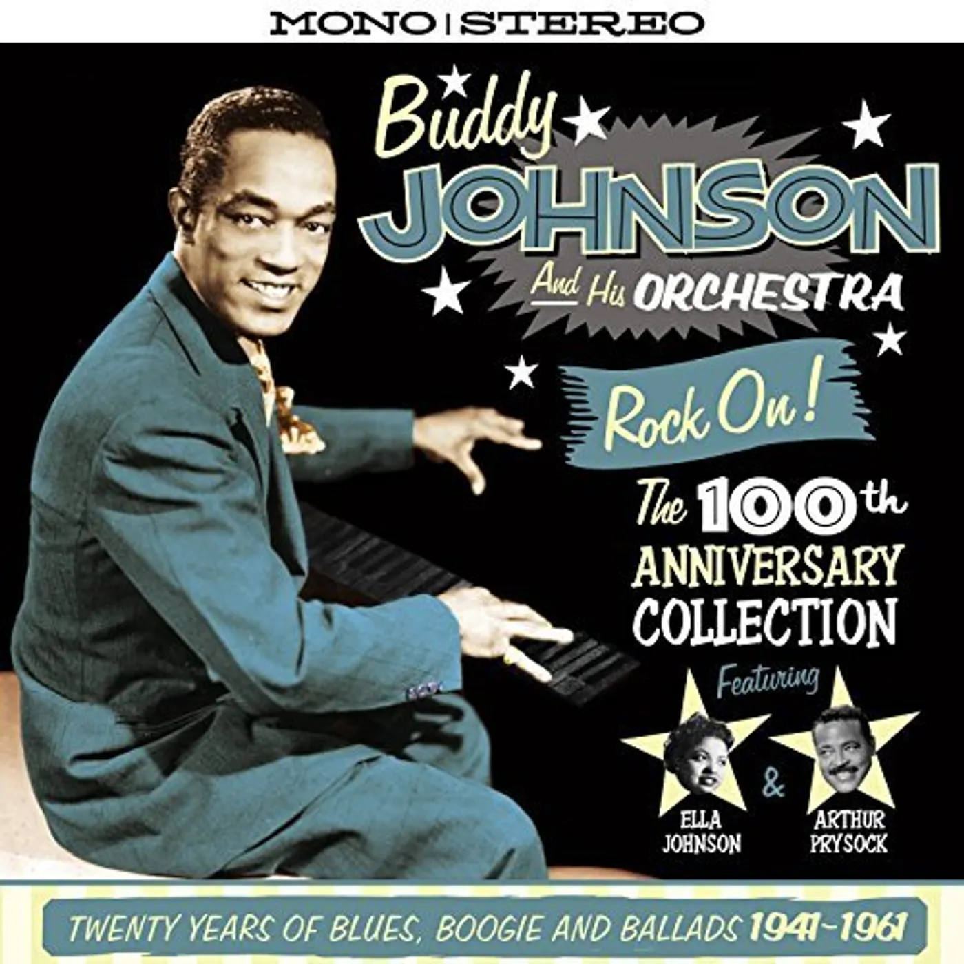 Buddy Johnson & His Orchestra 100TH ANNIVERSARY COLLECTION:TWENTY YEARS OF BLUES CD