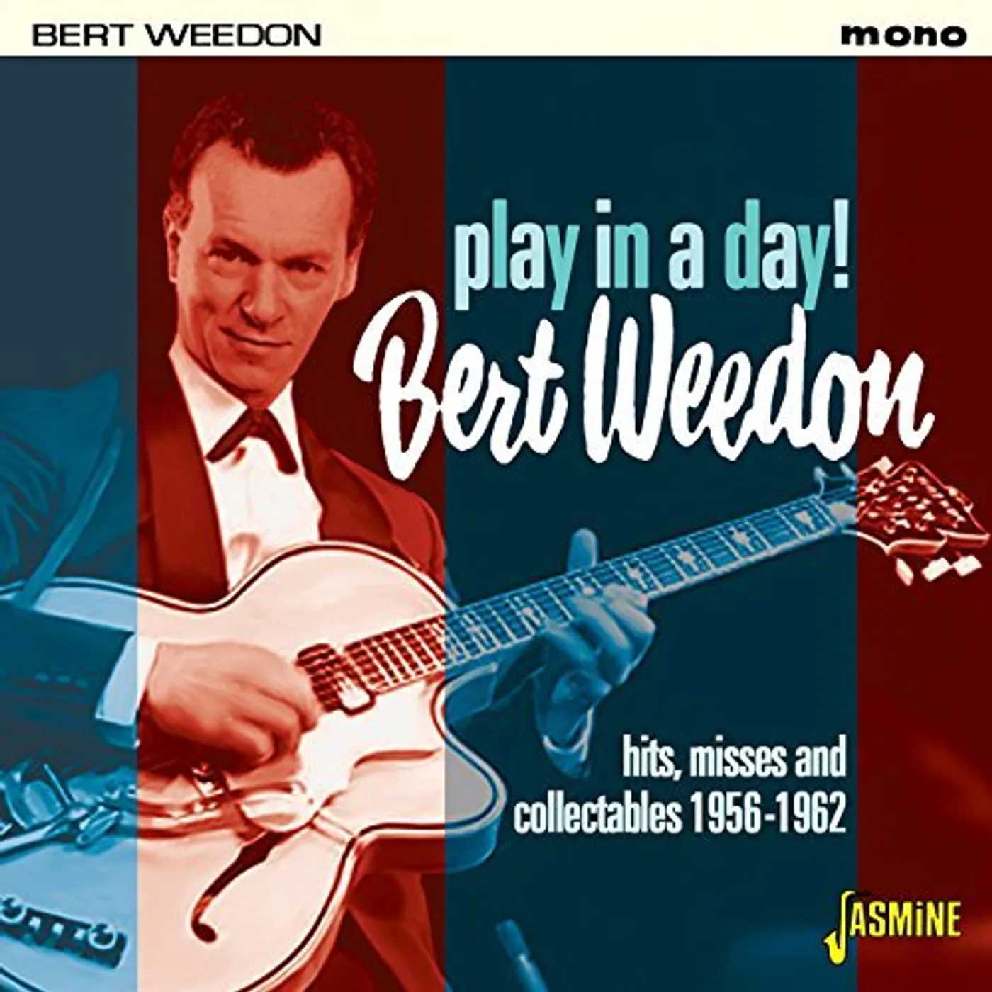 Bert Weedon PLAY IN A DAY - HITS MISSES & COLLECTABLES 1956-6 CD