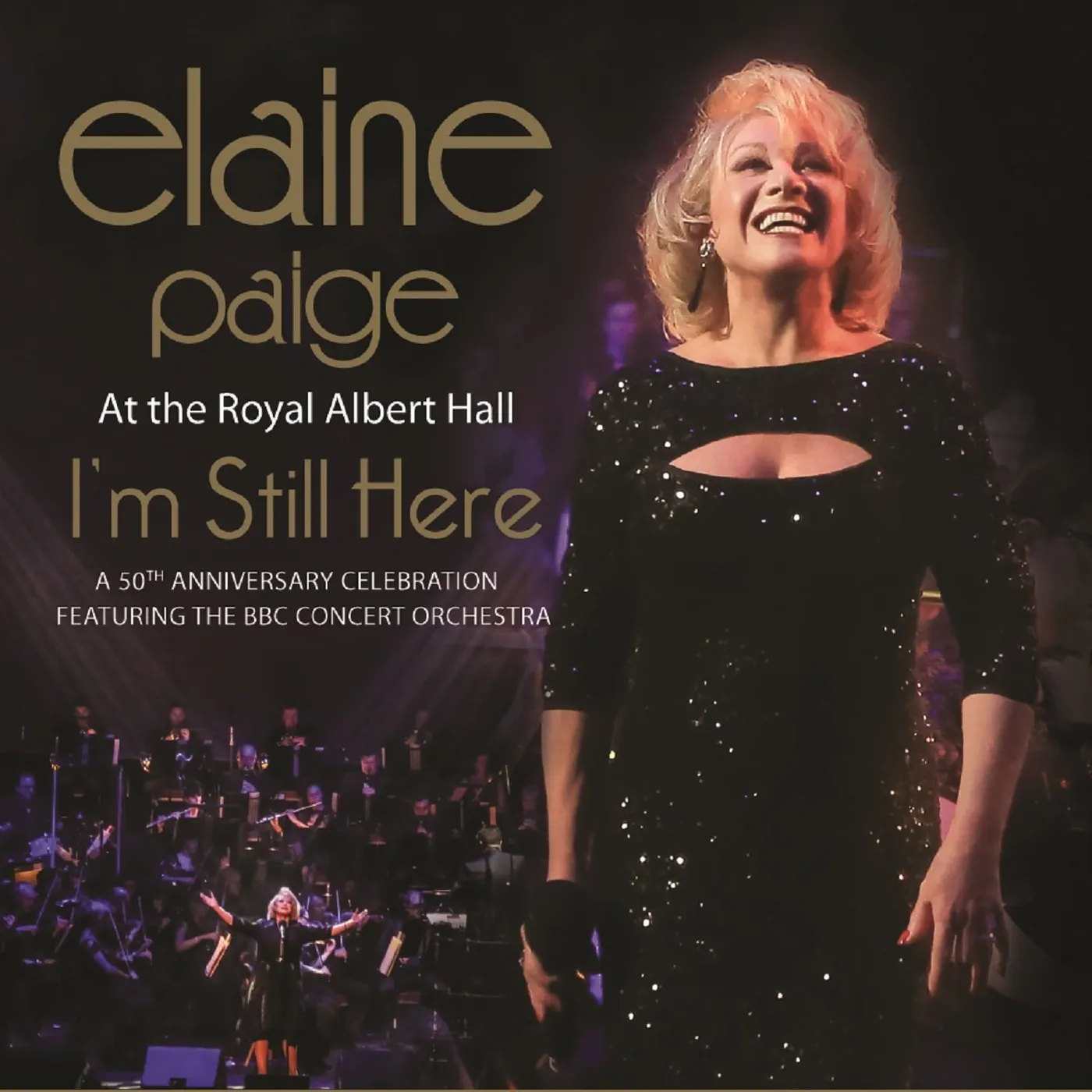 Elaine Paige I'M STILL HERE:LIVE AT THE ROYAL ALBERT HALL CD