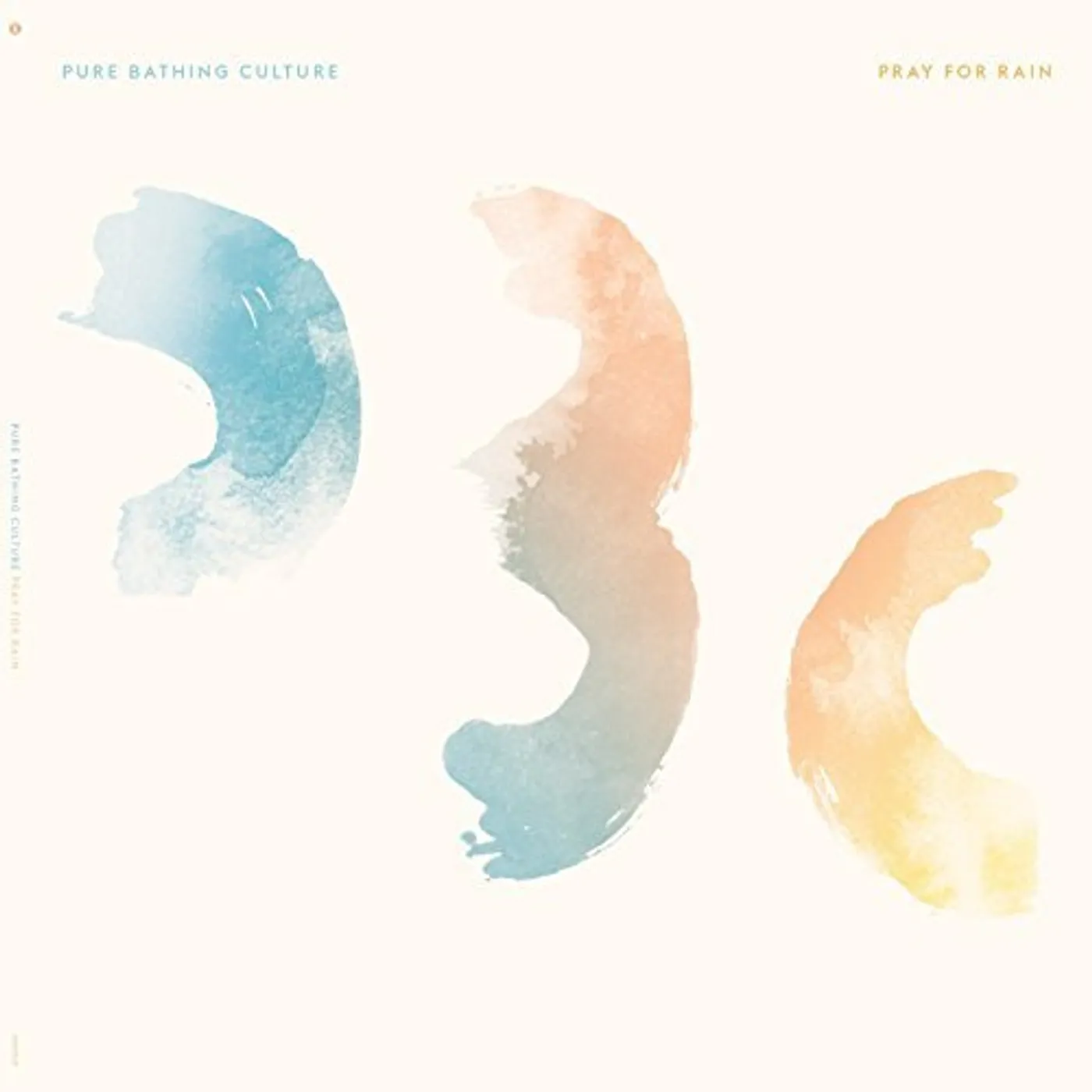 Pure Bathing Culture PRAY FOR RAIN CD