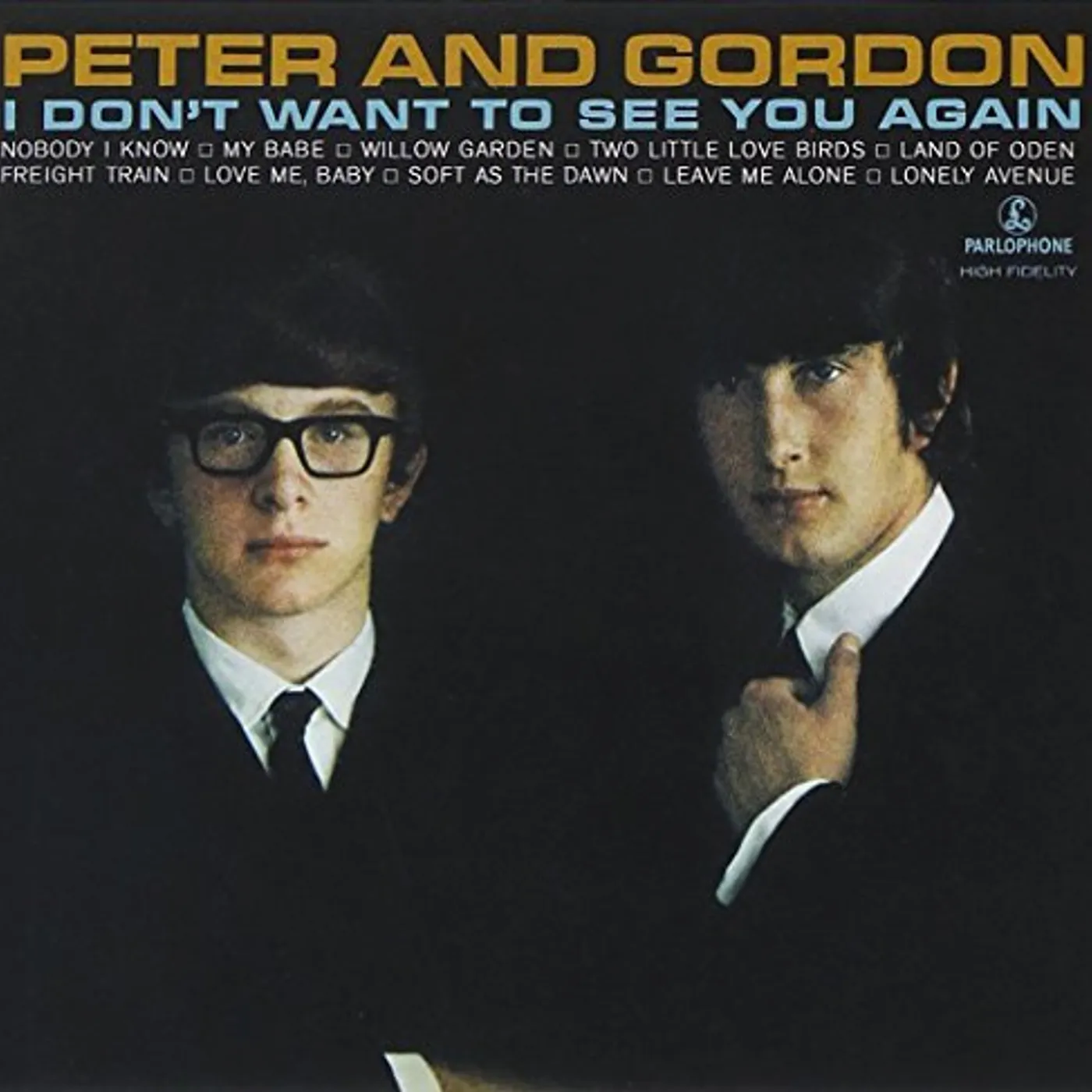 Peter And Gordon I DON'T WANT TO SEE YOU AGAIN CD