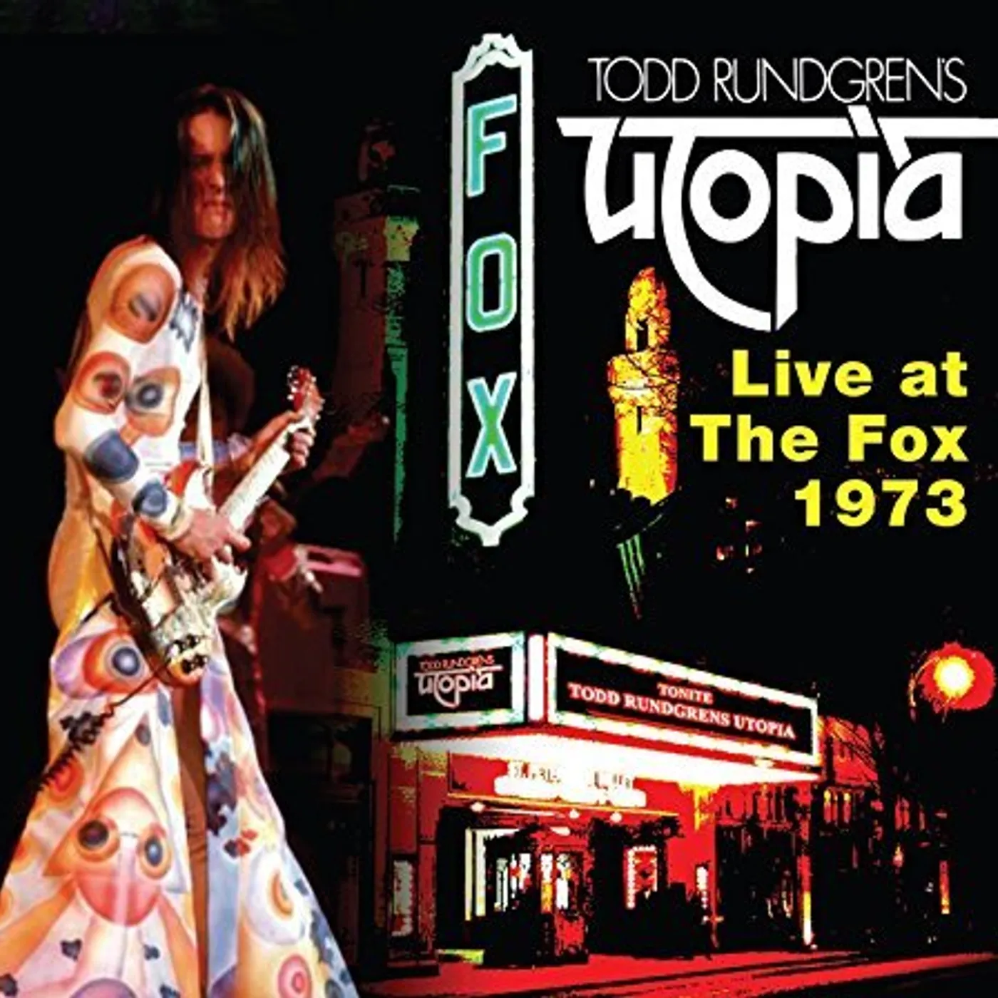 Todd Rundgren LIVE AT THE FOX 1973 (UTOPIA) CD