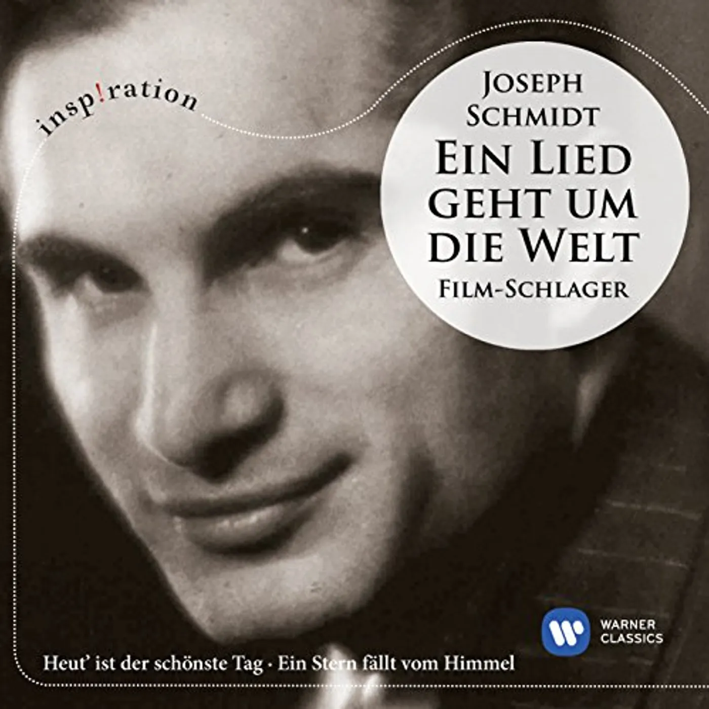 Joseph Schmidt EIN LIED GEHT UM DIE WELT (INSPIRATION SERIES) CD