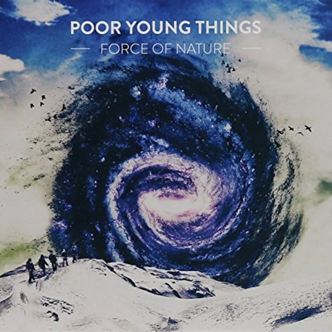 Poor Young Things FORCE OF NATURE CD