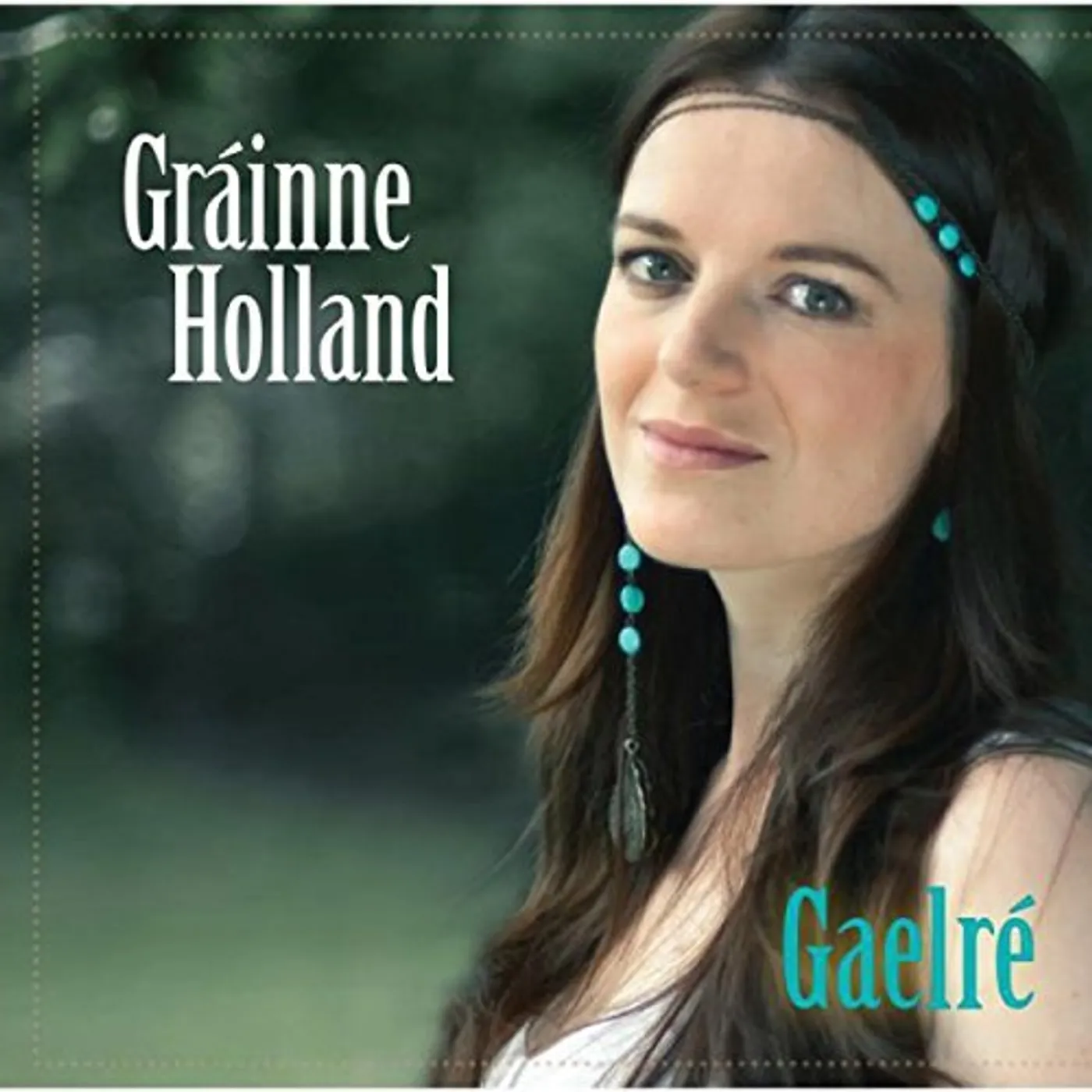 Grainne Holland GAELRE CD