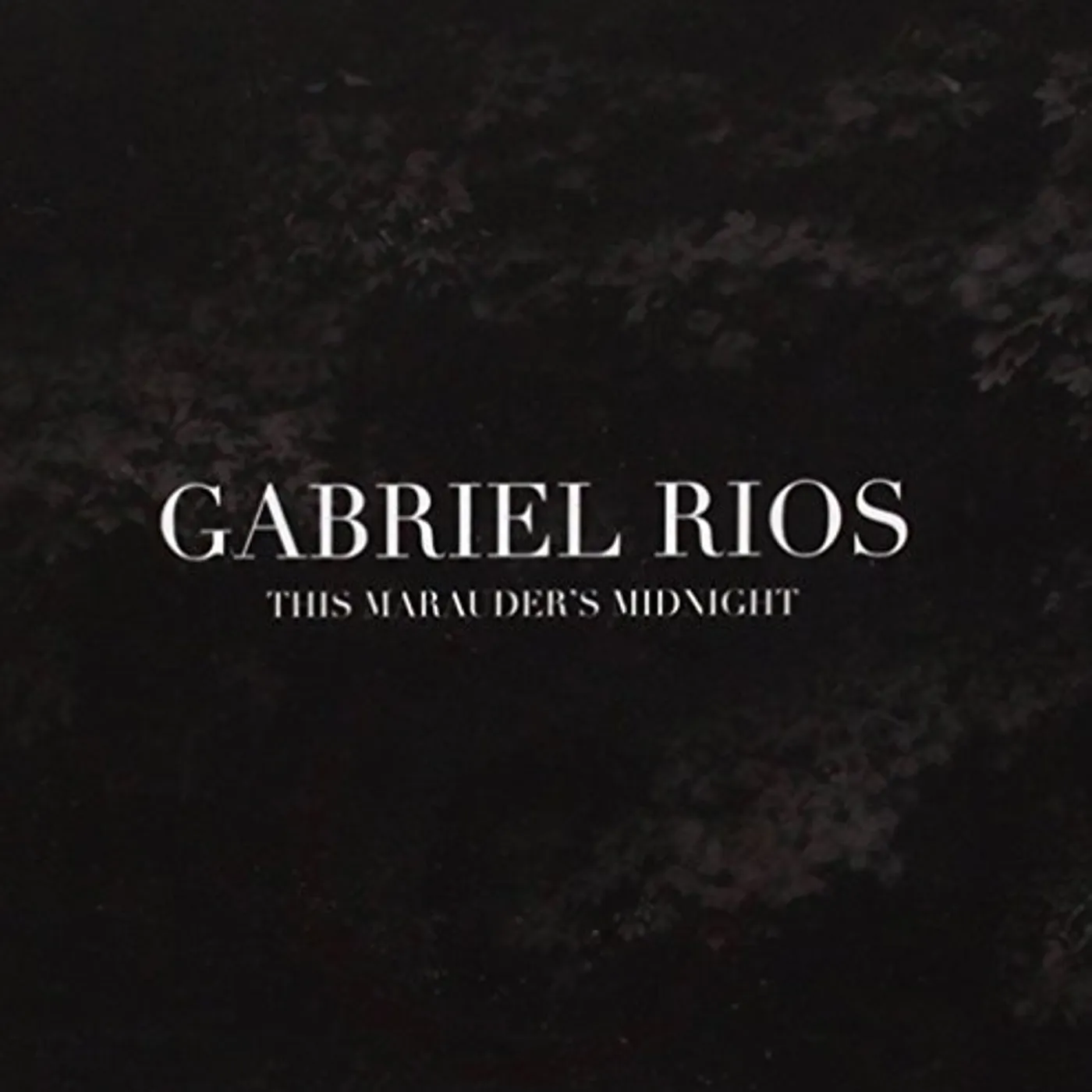 Gabriel Rios THIS MARAUDER'S MIDNIGHT CD