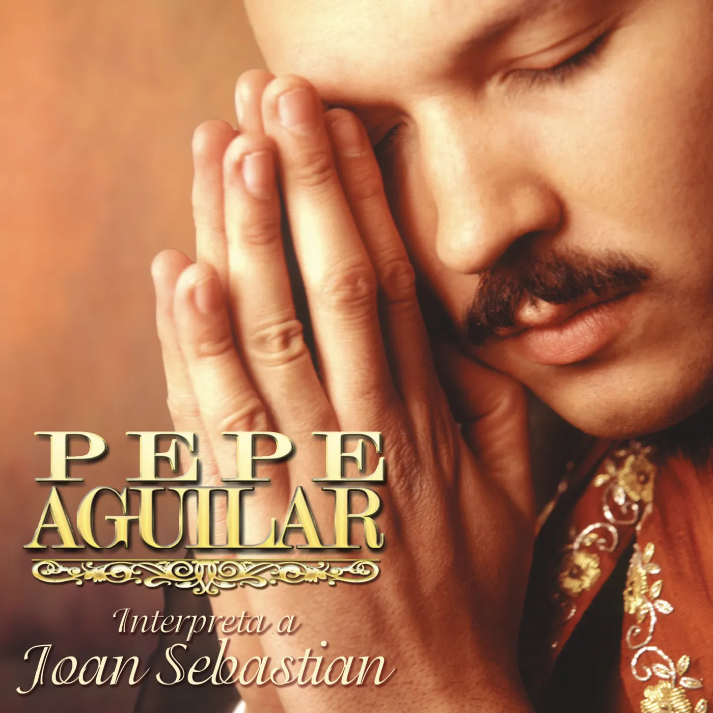 Pepe Aguilar INTERPRETA A JOAN SEBASTIAN CD