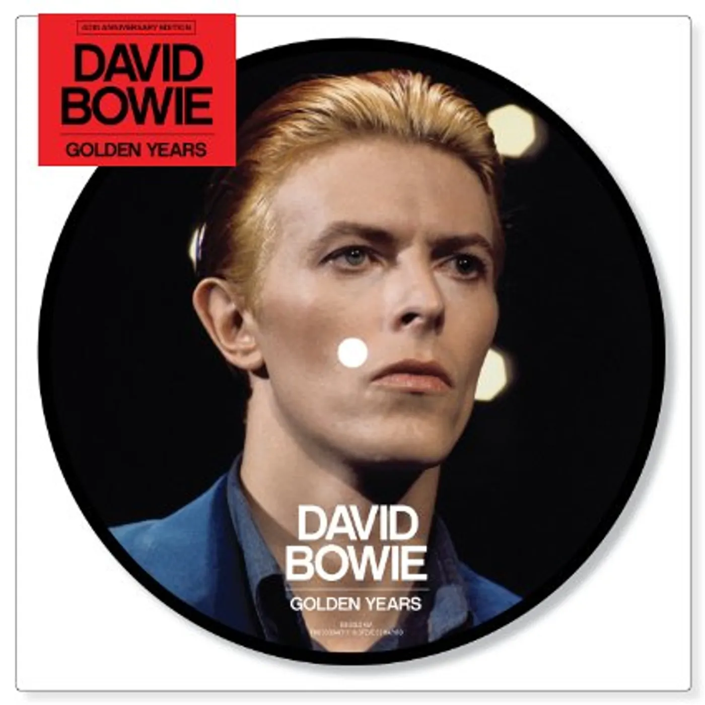 David Bowie GOLDEN YEARS (40TH ANNIVERSARY 7" PICTURE DISC) Vinyl Record