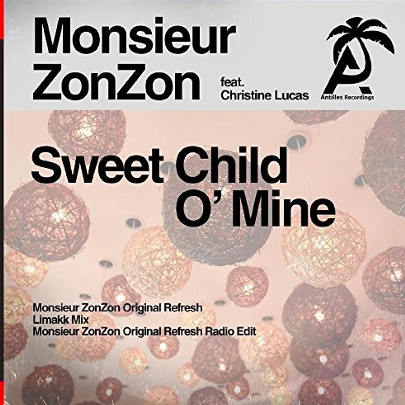 Monsieur ZonZon SWEET CHILD O' MINE CD