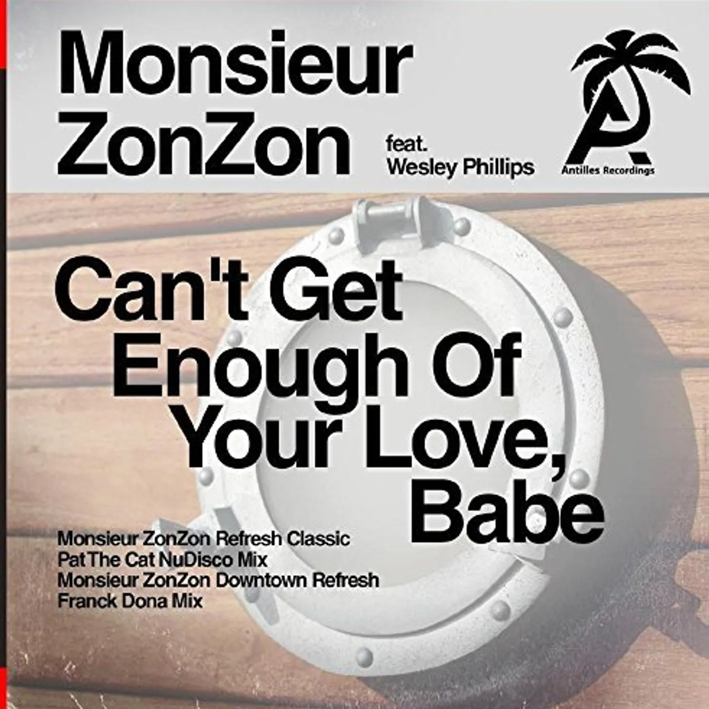 Monsieur ZonZon CAN'T GET ENOUGH OF YOUR LOVE BABE CD