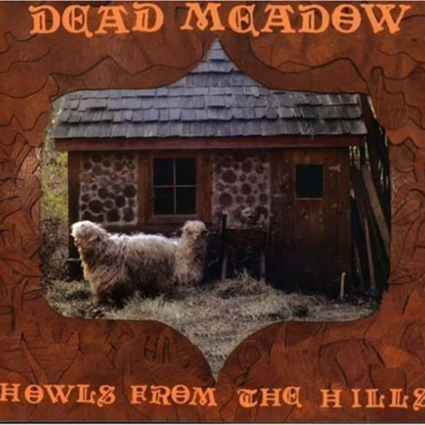 Dead Meadow Howls From the Hills Vinyl Record