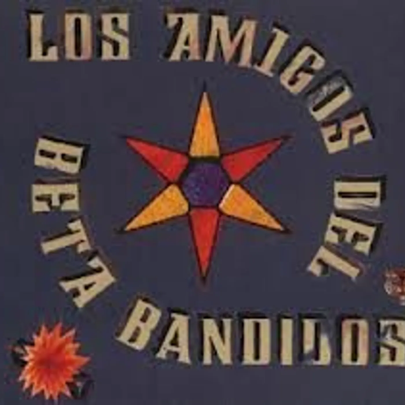 LOS AMIGOS DEL The Beta BandADOS Vinyl Record
