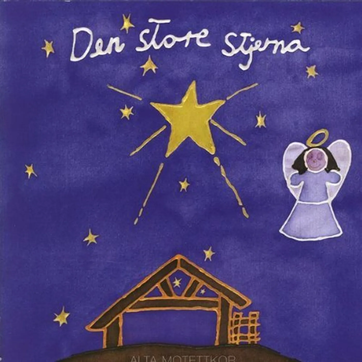 Alta Motettkor DEN STORE STJERNA CD