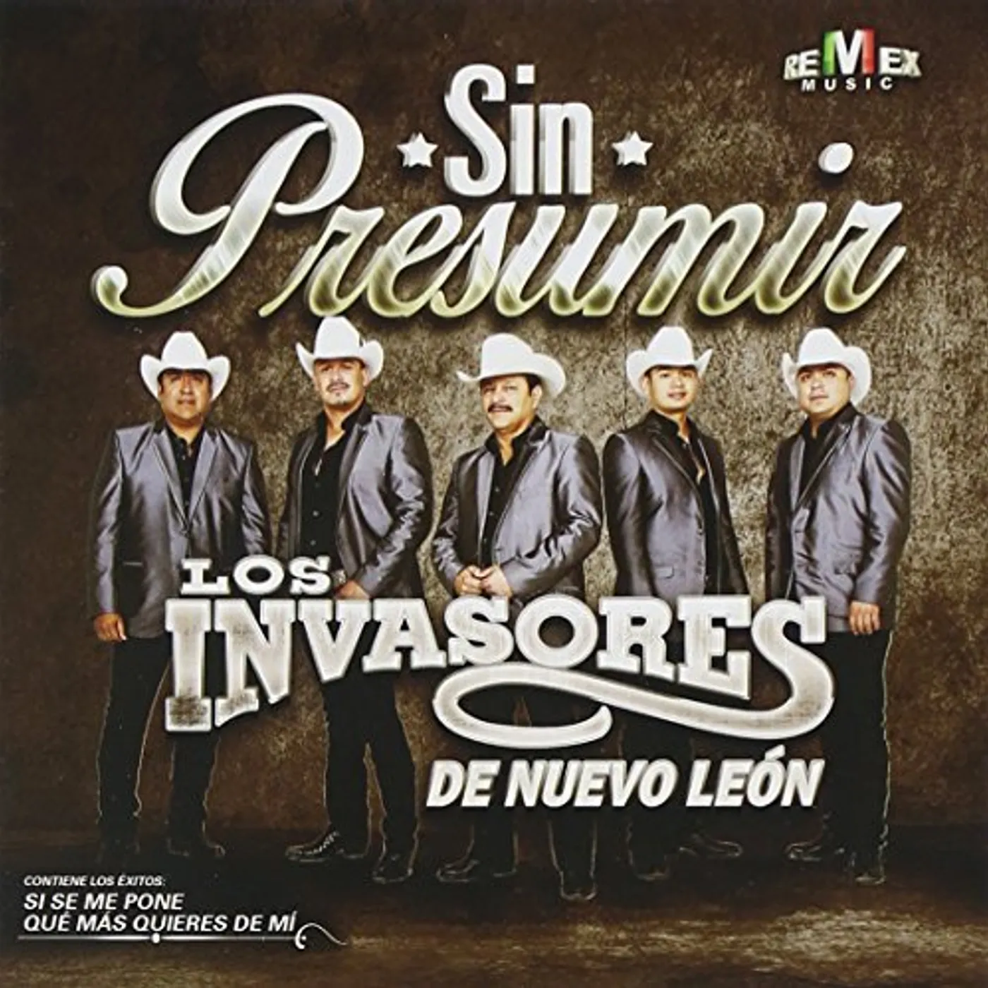 Los Invasores De Nuevo León SIN PRESUMIR CD