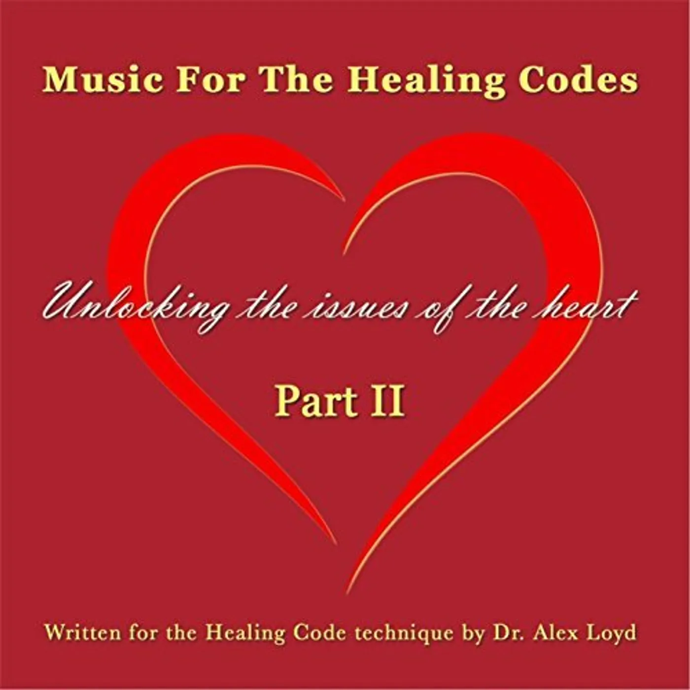 ELIO MUSIC FOR THE HEALING CODES PART 2 CD