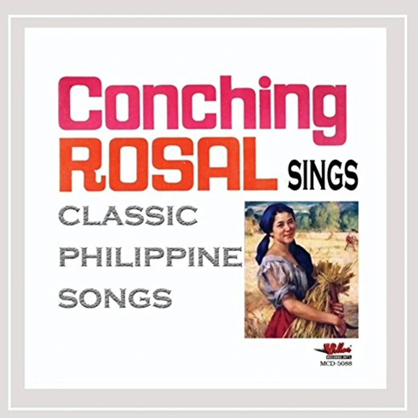 CONCHING ROSAL SINGS CLASSIC PHILIPPINE SONGS CD