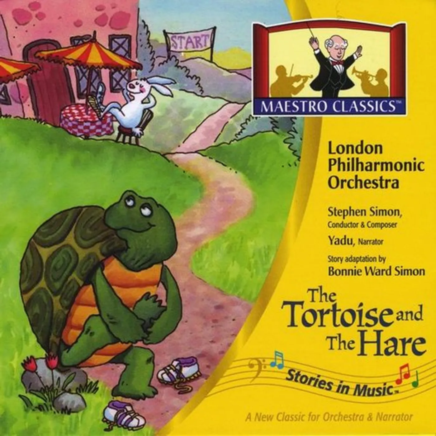 London Philharmonic Orchestra STORIES IN MUSIC: THE TORTOISE & THE HARE CD
