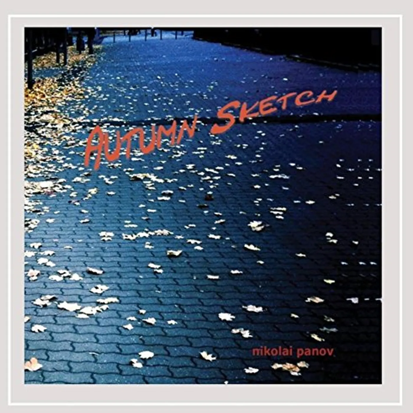 Nikolai Panov AUTUMN SKETCH CD