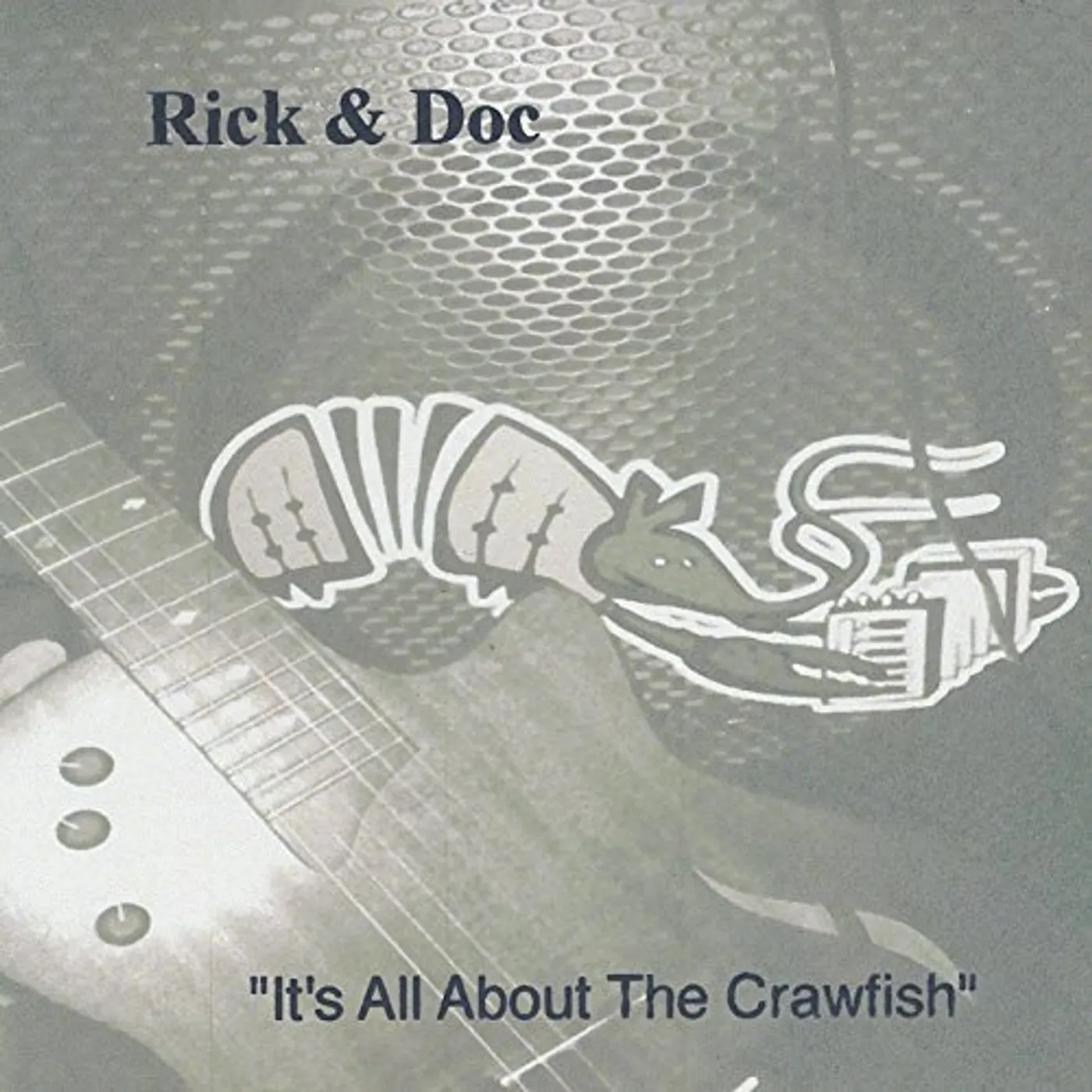 Rick Nelson RICK & DOC IT'S ALL ABOUT THE CRAWFISH CD