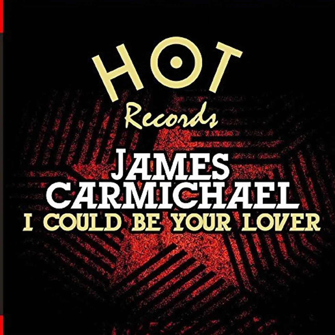 James Carmichael I COULD BE YOUR LOVER CD