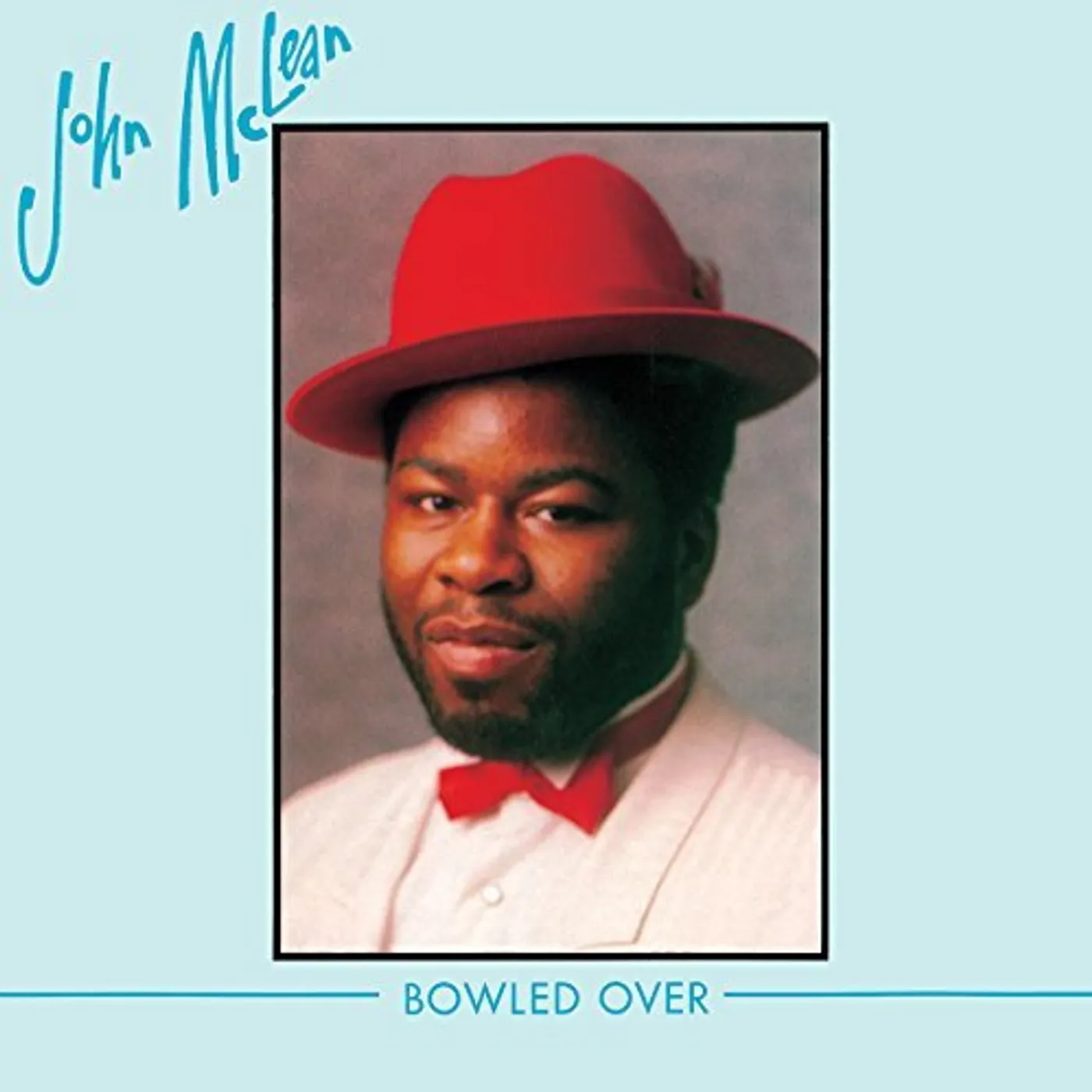 John McLean BOWLED OVER: LIMITED CD