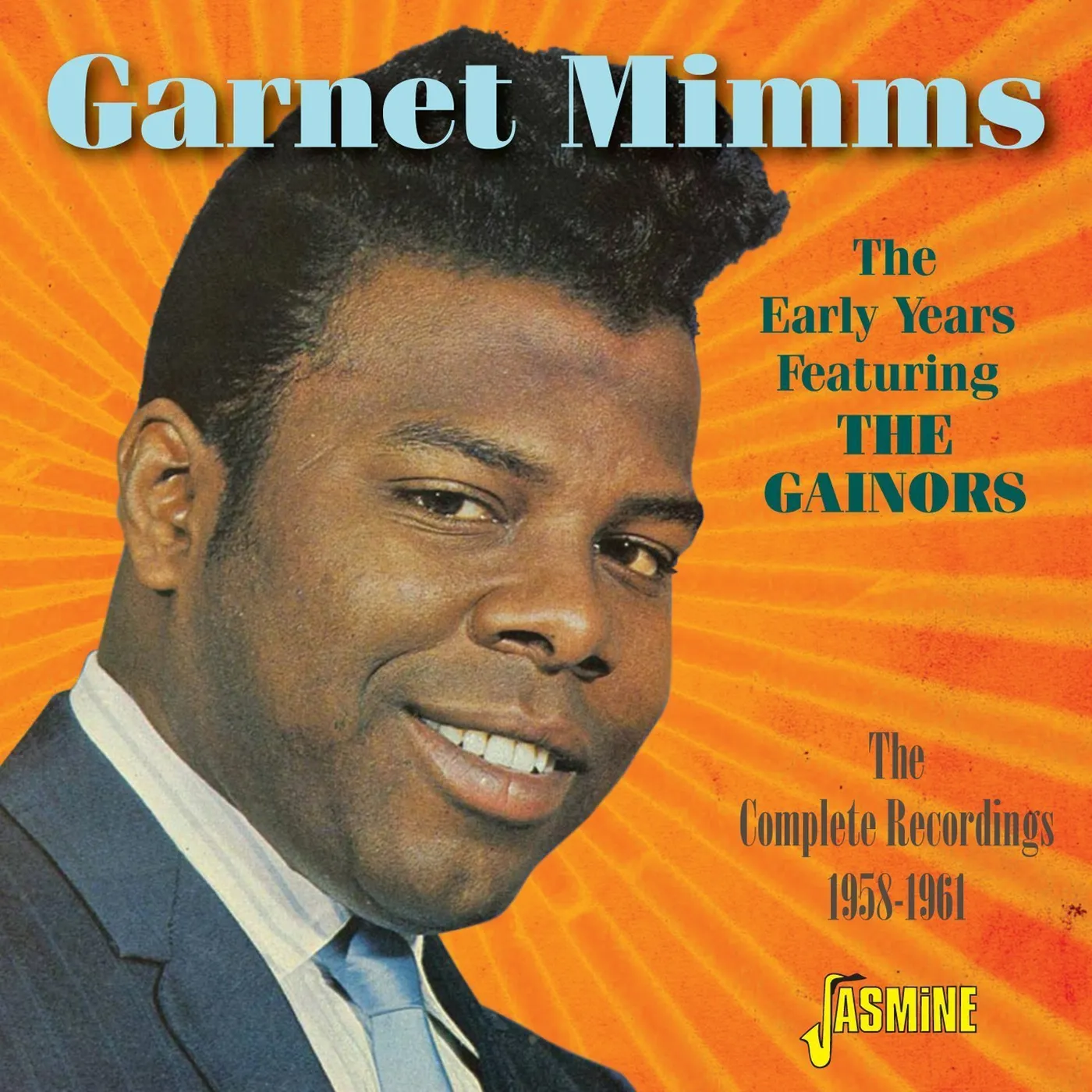 Garnet Mimms EARLY YEARS FEATURING THE GAINORS:COMPLETE RECORDI CD