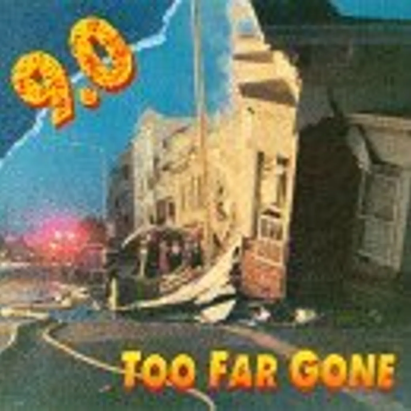 0-9 TOO FAR GONE CD
