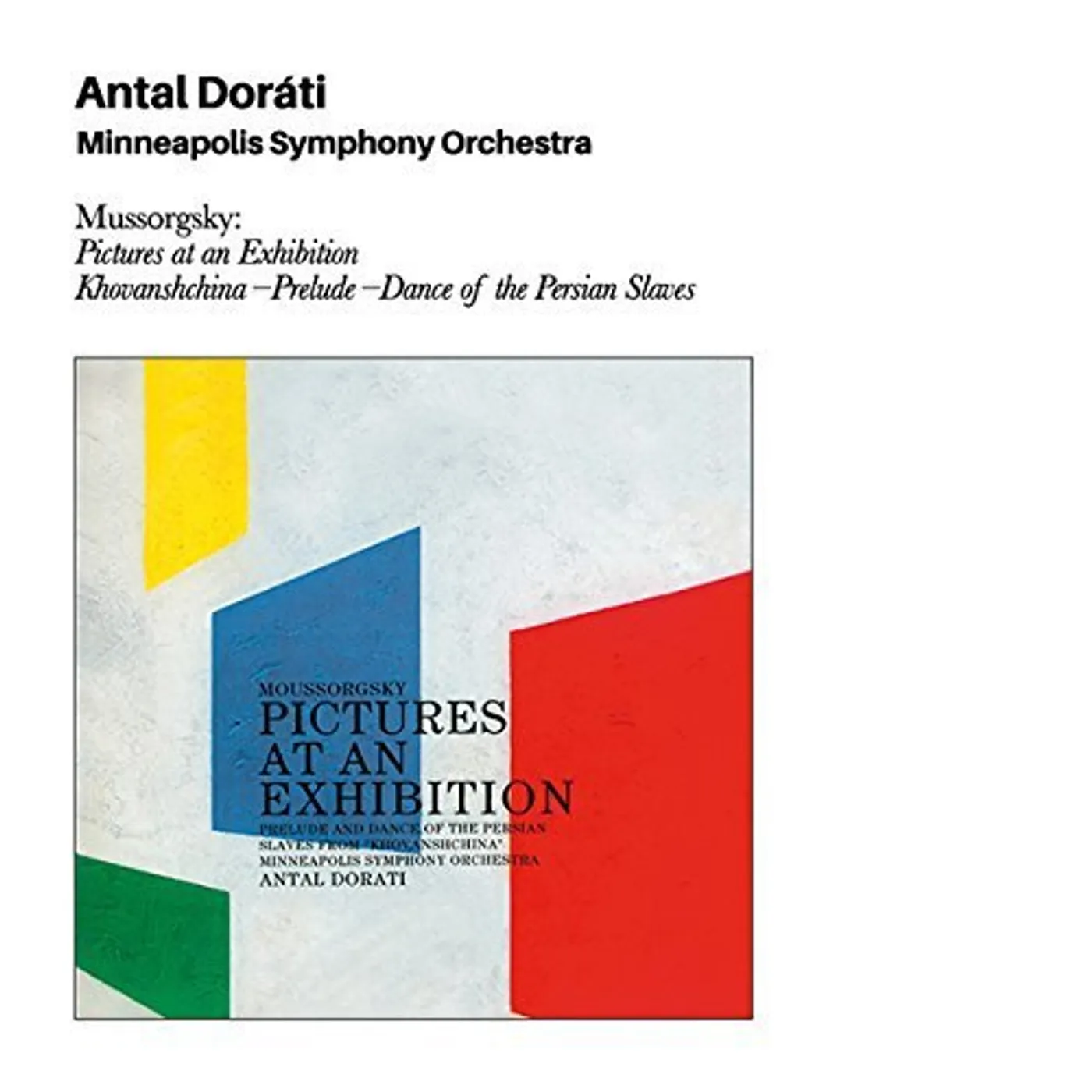 Antal Dorati / Minneapolis Symphony Orchestra MUSSORGSKY: PICTURES AT AN EXHIBITION + BONUS CD