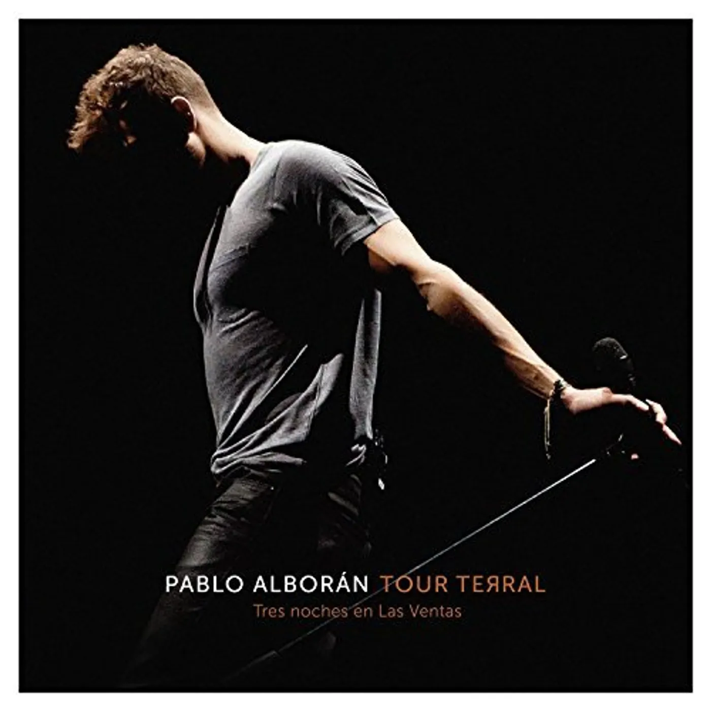 Pablo Alboran TERRAL / TOUR TERRAL TRES NOCHES EN LAS VENTAS CD
