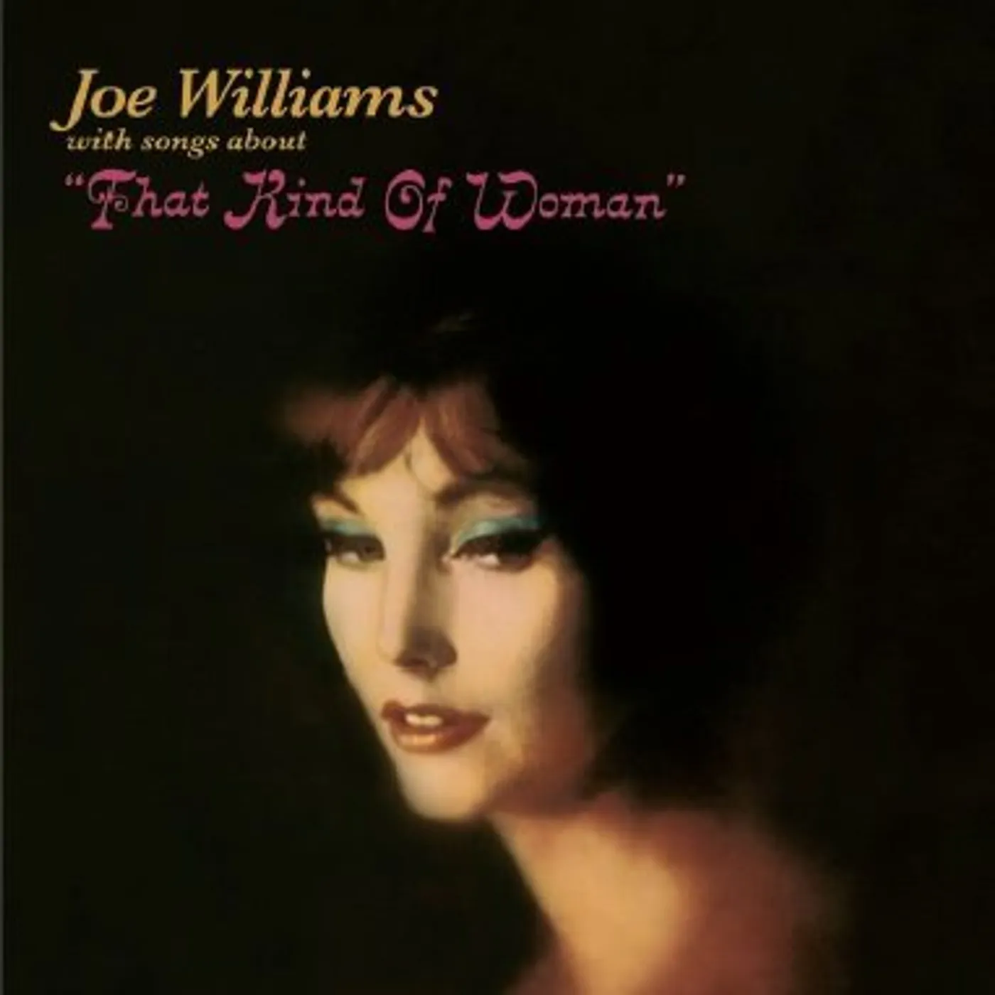 Joe Williams THAT KIND OF WOMAN + SENTIMENTAL & MELANCHOLY CD